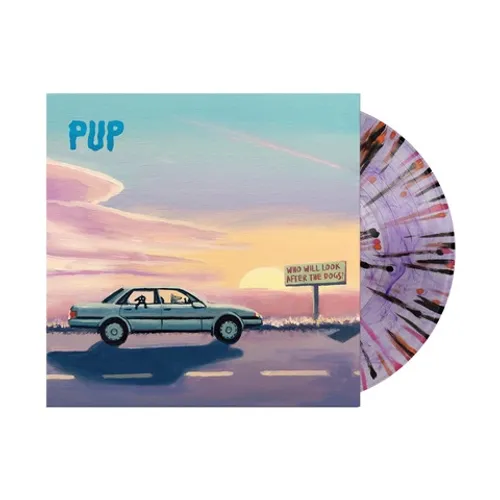 Pup - Who Will Look After The Dogs (Blk) [Colored Vinyl] (Pnk)
