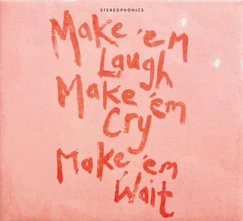 Stereophonics - Make Em Laugh Make Em Cry Make Em Wait [180 Gram]