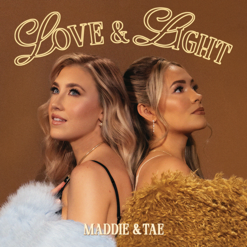 Maddie &amp; Tae - Love &amp; Light [2 LP]