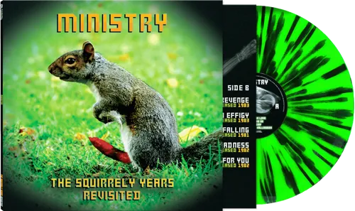 Ministry - The Squirrely Years Revisited vinyl record cover