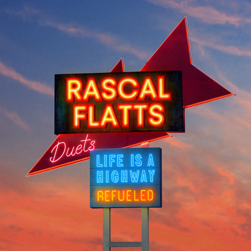 Rascal Flatts - Life Is A Highway: Refueled Duets [Blue LP]