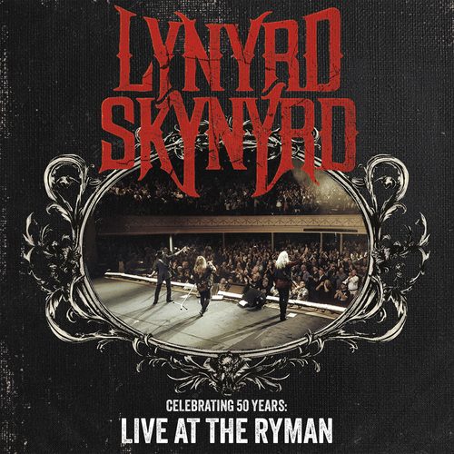 Lynyrd Skynyrd - Celebrating 50 Years - Live At The Ryman [2 Compact discs]