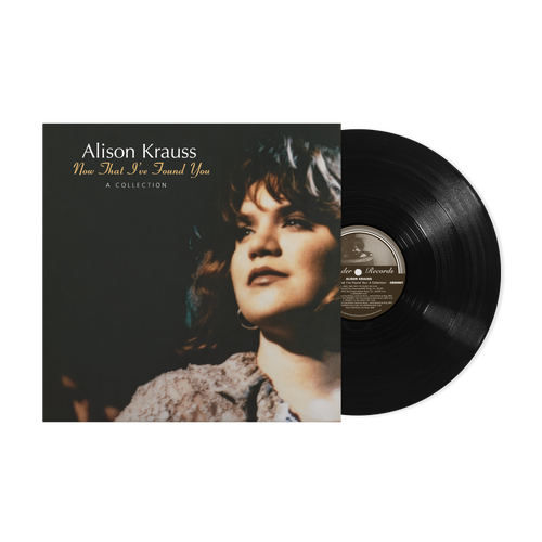 Alison Krauss - Now That I Found You: A Collection