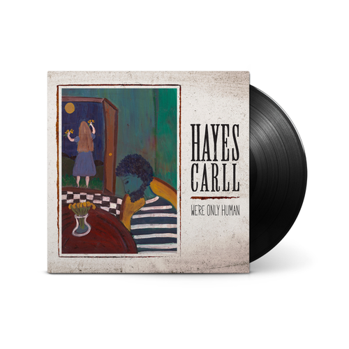 Hayes Carll - We're Only Human [LP]