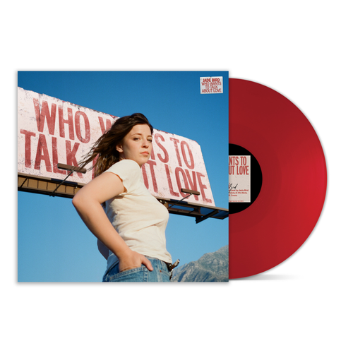 Jade Bird - Who Wants To Talk About Love [LP Red]
