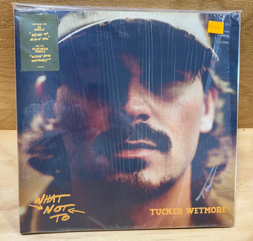 Tucker Wetmore - What Not To [2LP] - Autographed Cover