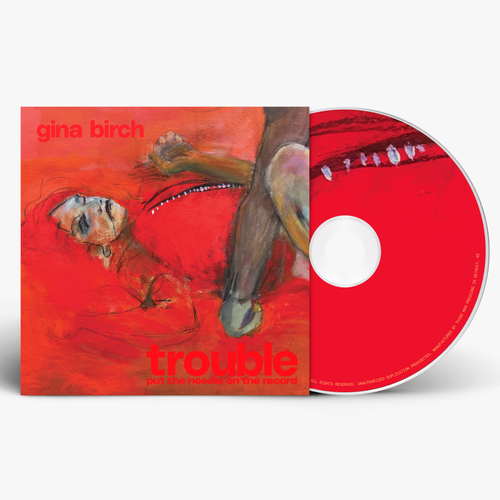 Gina Birch - Trouble