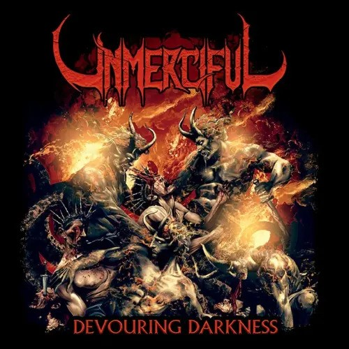 Unmerciful - Devouring Darkness