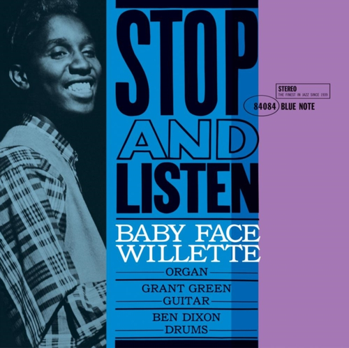 Baby Face Willette - Stop And Listen (Blue Note Classic Vinyl Edition)