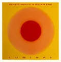 Brian Eno and Beatie Wolfe - Luminal - Out 6-6-25
