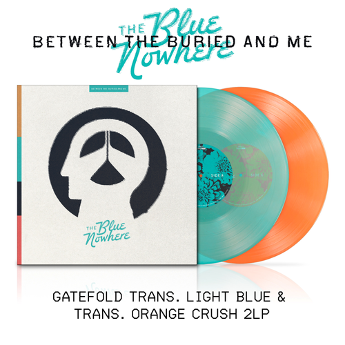 Between The Buried And Me - The Blue Nowhere [trans. light blue &amp; trans. orange crush 2LP]