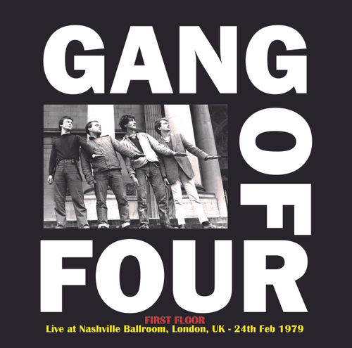 Gang Of Four - First Floor London 1979