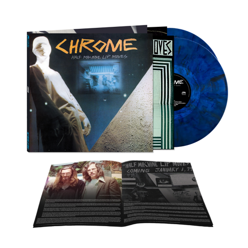 Chrome - Half Machine Lip Moves - Deluxe Edition [Blue Marble 2 LP]