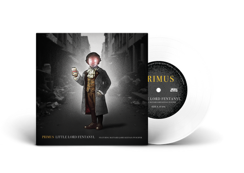 Primus - Little Lord Fentanyl  b/w  Duchess (And The Proverbial Mind Spread)  [7inch Single]