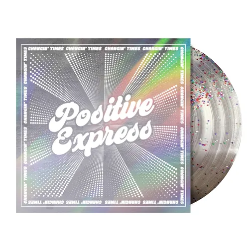 Positive Express - Changin' Times - vinyl record cover