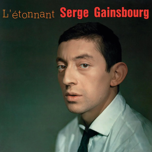 Serge Gainsbourg - L'etonnant Serge Gainsbourg (Fra)