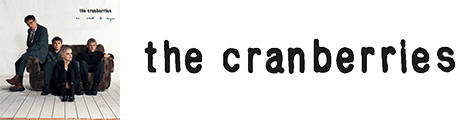 The Cranberries - No Need To Argue (30th Anniversary Edition)