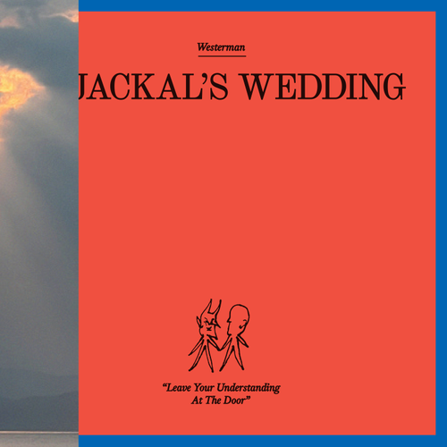 Westerman - Jackal's Wedding