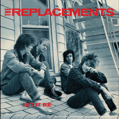 The Replacements - Let It Be (Deluxe Edition)