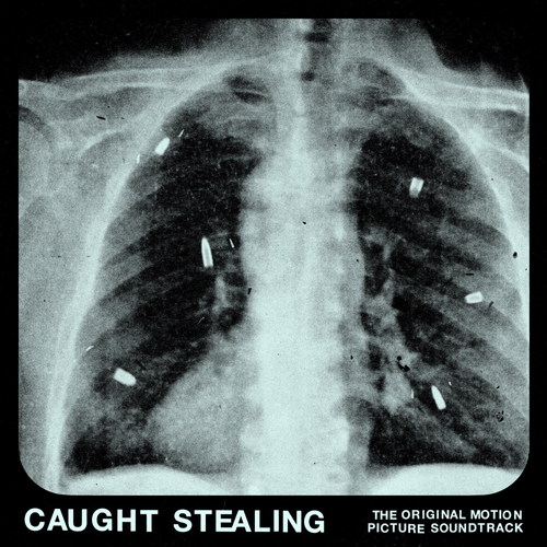 IDLES feat. Rob Simonsen - Caught Stealing (The Original Motion Picture Soundtrack)