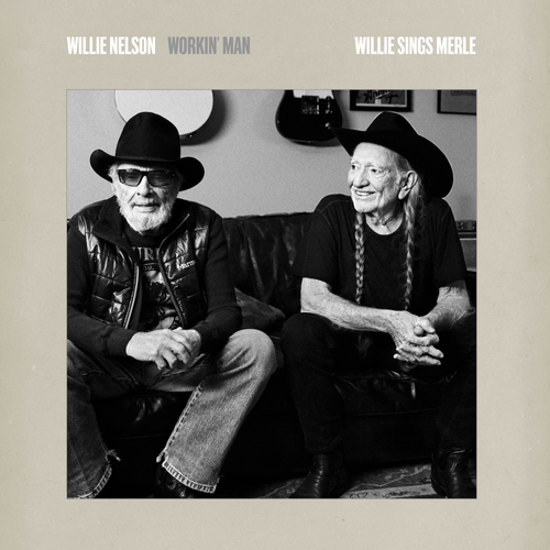 Willie Nelson - Workin' Man: Willie Sings Merle