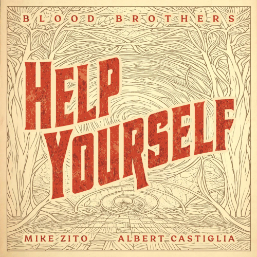 Blood Brothers - Help Yourself