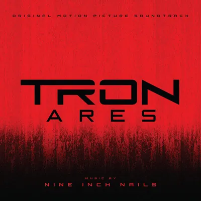 Nine Inch Nails - Tron: Ares (Original Soundtrack) - Out 09-19-25