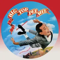 Big Top Pee-Wee (Original Soundtrack)