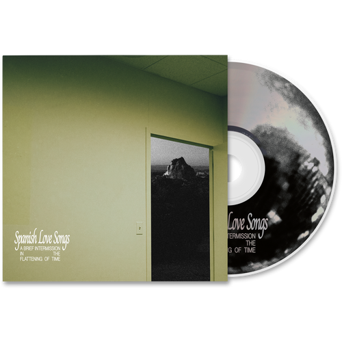 Spanish Love Songs - A Brief Intermission In The Flattening Of Time