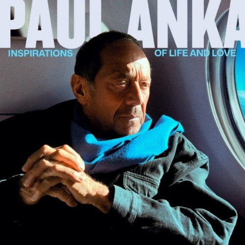 Paul Anka - Inspirations Of Life & Love