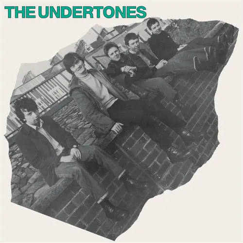Undertones - Undertones