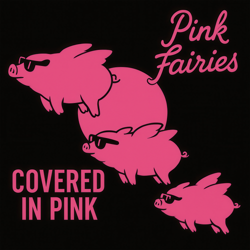 Pink Fairies - Covered in Pink [Splatter Vinyl]