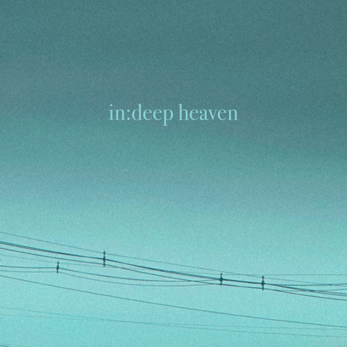 Deep Heaven - In