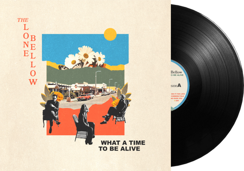 The Lone Bellow - What A Time To Be Alive