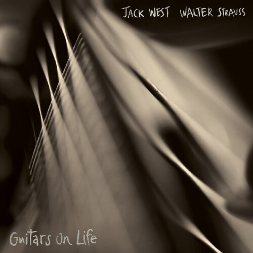 Jack West  / Strauss,Walter - Guitars On Life (Gate)