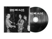 I'm With Her - Sing Me Alive