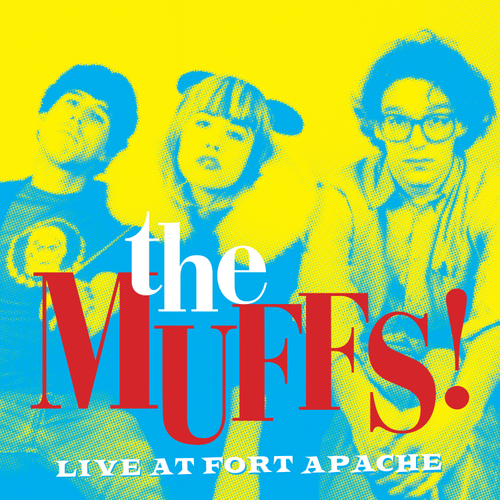 The Muffs - Live At Fort Apache [RSD 2026]