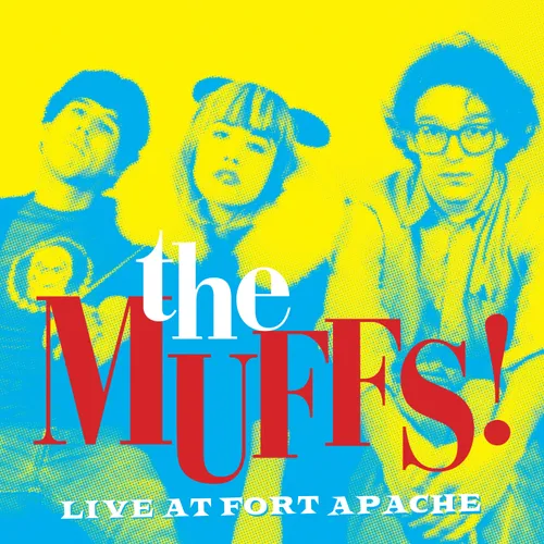 The Muffs - Live At Fort Apache vinyl record cover