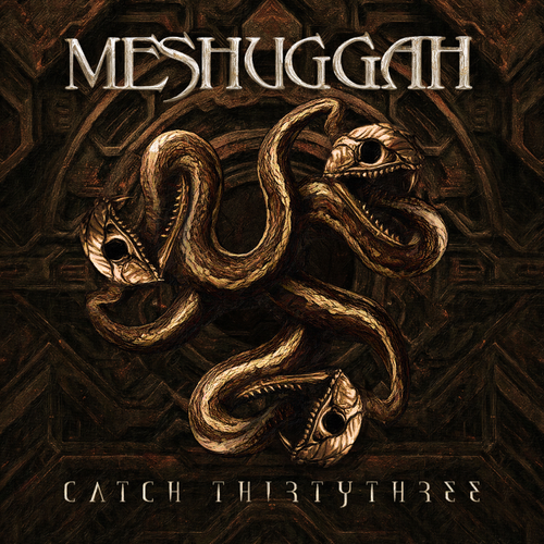 Meshuggah - Catch Thirtythree : Remastered Anniversary Edition [RSD 2026]