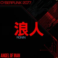 RONIN: CYBERPUNK 2077