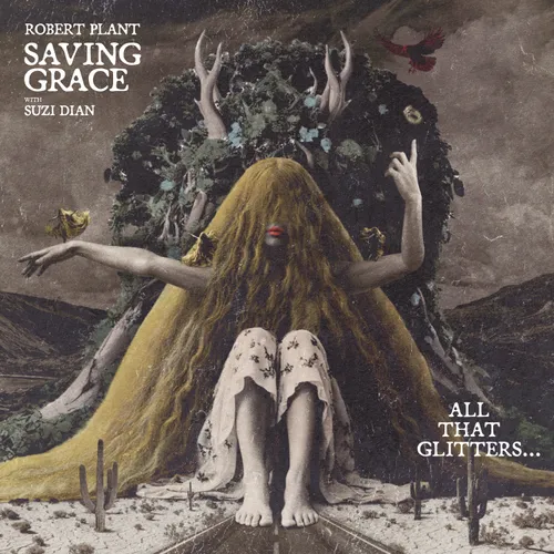 Robert Plant - Saving Grace: All That Glitters… with Suzi Dian vinyl record cover