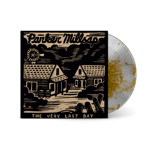 Parker Millsap - The Very Last Day - 10 Year Anniversary Edition [Crystal Clear Gold Splatter]