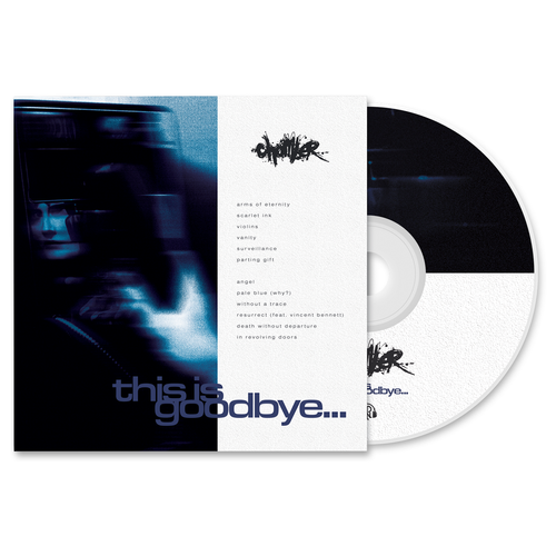 Chamber - this is goodbye...
