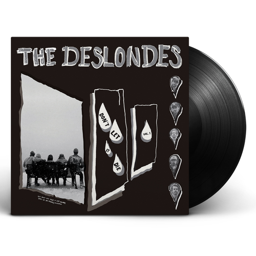 Deslondes - Don't Let It Die: Vol. 1