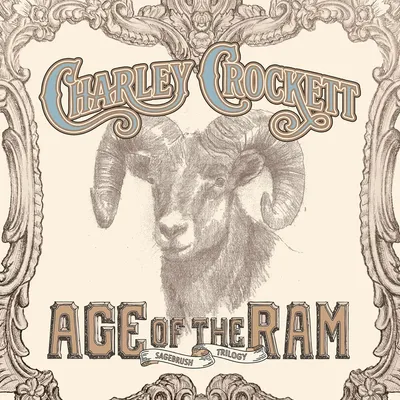 Out 4.3: Charley Crockett - Age Of The Ram