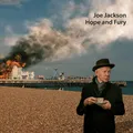 Out Now: Joe Jackson - Hope and Fury