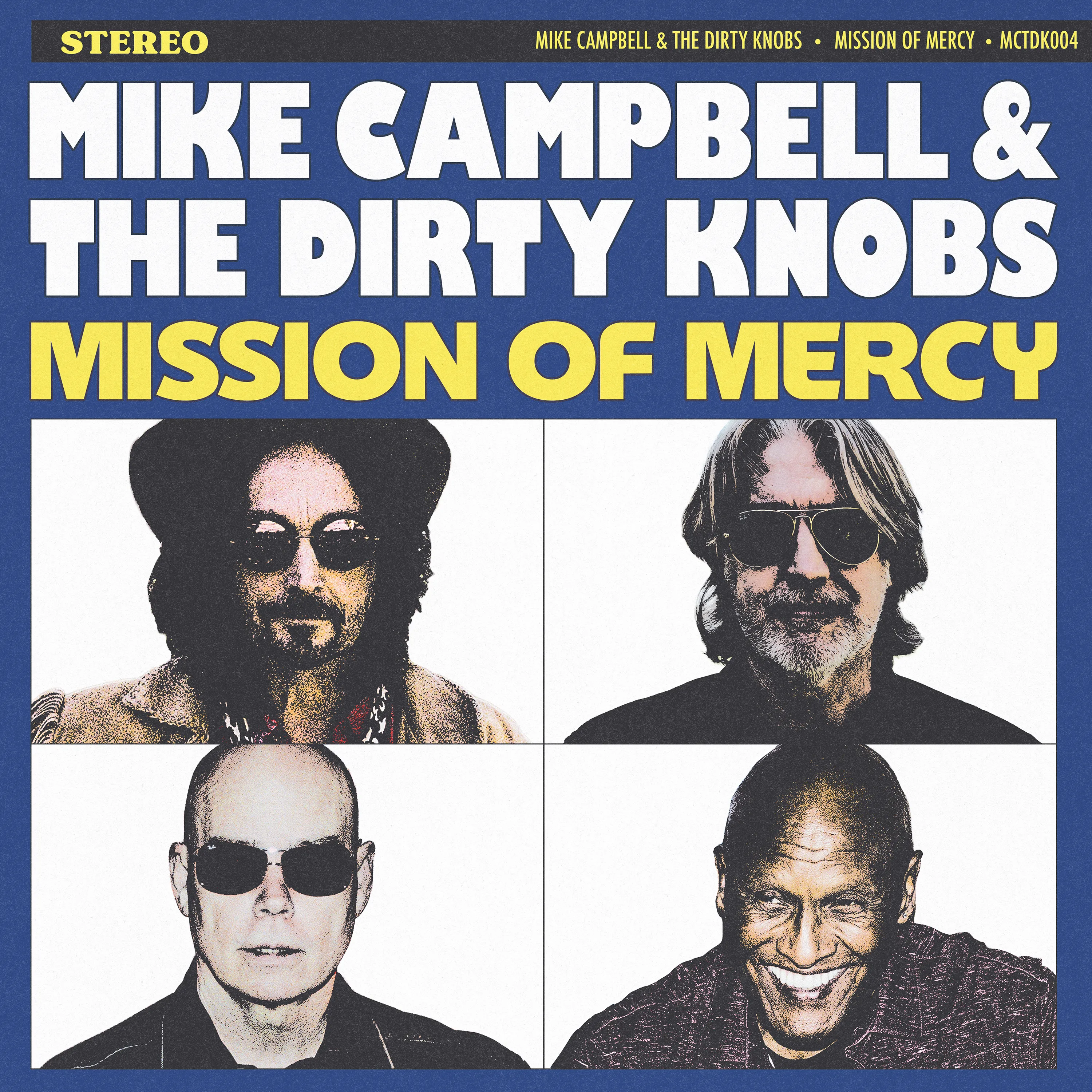 Mike Campbell & The Dirty Knobs - Mission Of Mercy [Indie