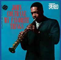 John Coltrane - My Favorite Things (Rhino Reserve)