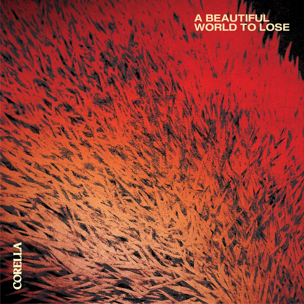 A Beautiful World To Lose — Corella CD, from $12.59 | RSD MRKT