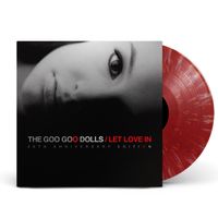 Goo Goo Dolls - Let Love In - 20th Anniversary [Red Eye]